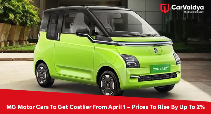 MG Motor Cars To Get Costlier From April 1 – Prices To Rise By Up To 2%!